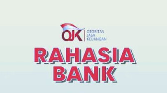 OJK Terbitkan Aturan Baru Tentang Rahasia Bank