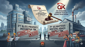 OJK Jatuhkan Sanksi Miliaran Rupiah Terhadap PT Bliss Properti dan Sejahtera Bintang Abadi